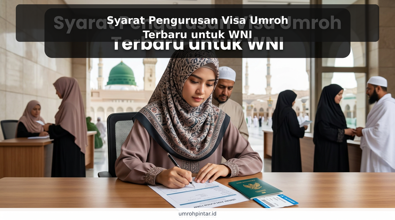 Syarat Pengurusan Visa Umroh Terbaru untuk WNI - ilustrasi