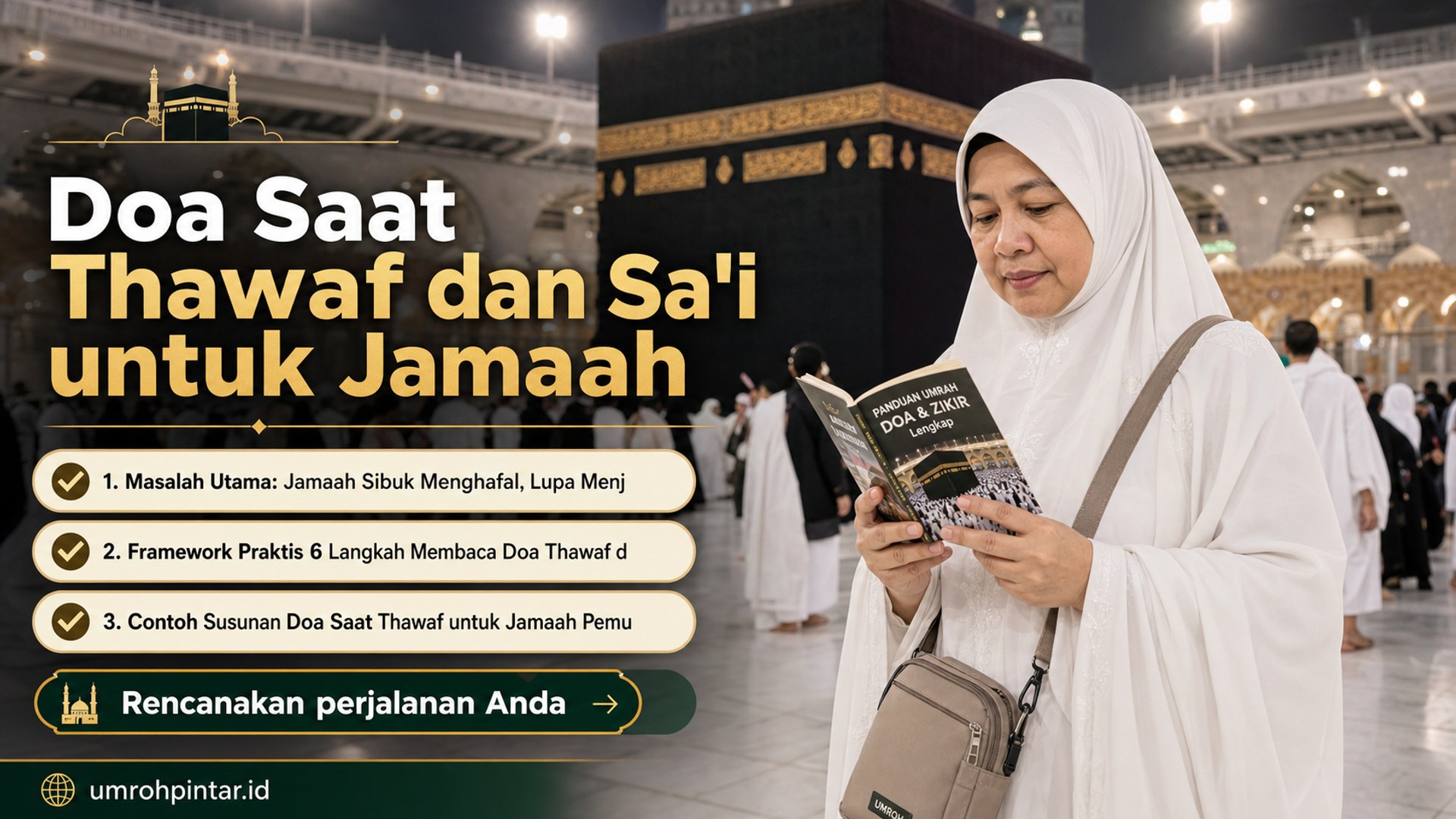 paket umroh resmi - Doa Saat Thawaf dan Sa'i untuk Jamaah