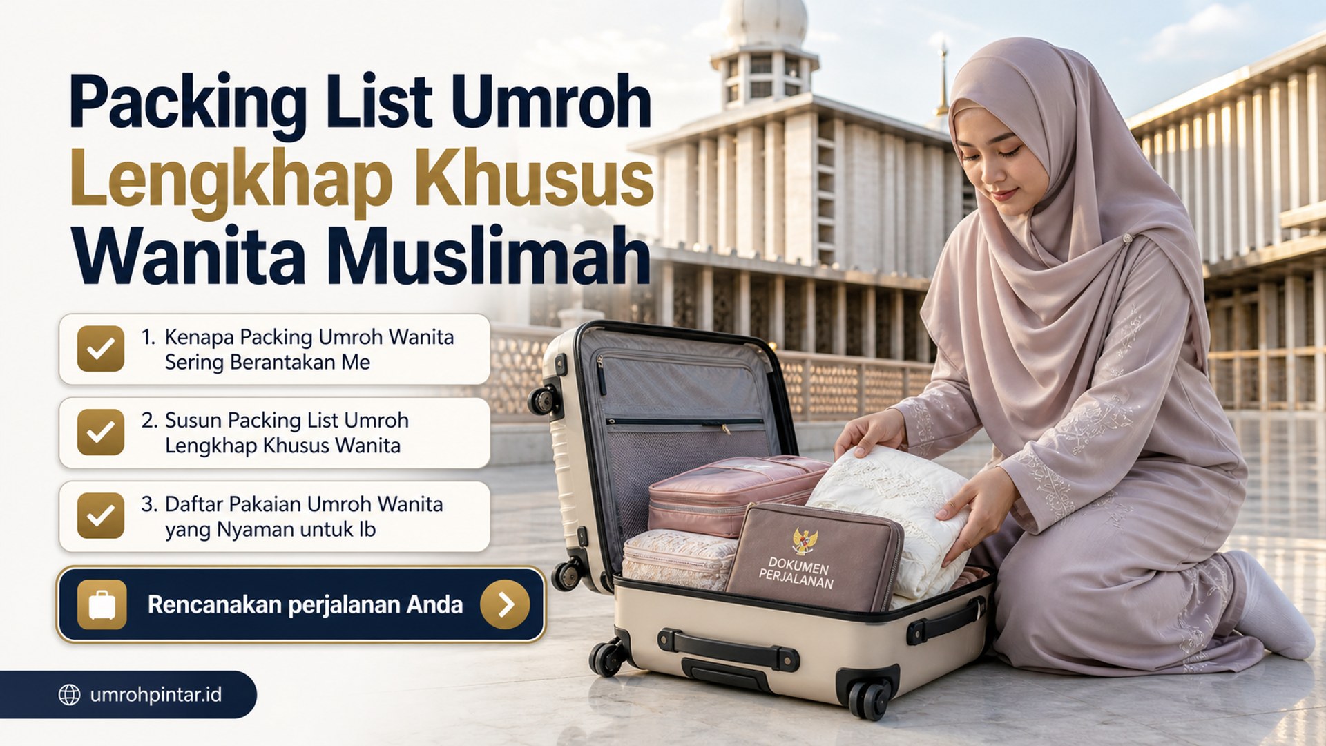 Perbedaan haji ONH reguler vs plus vs furoda - Packing List Umroh Lengkhap Khusus Wanita Muslimah
