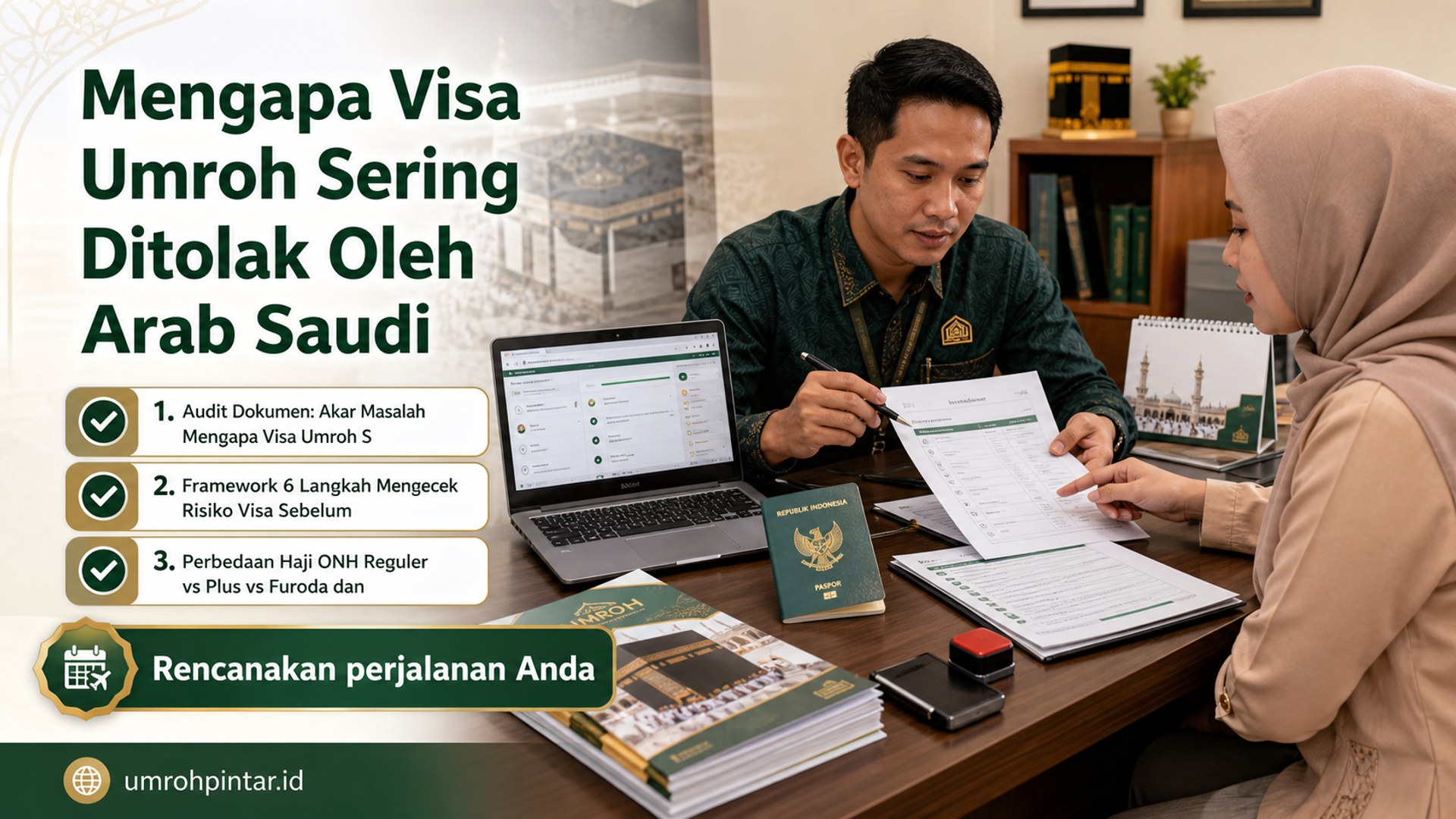 Perbedaan haji ONH reguler vs plus vs furoda - Mengapa Visa Umroh Sering Ditolak Oleh Arab Saudi