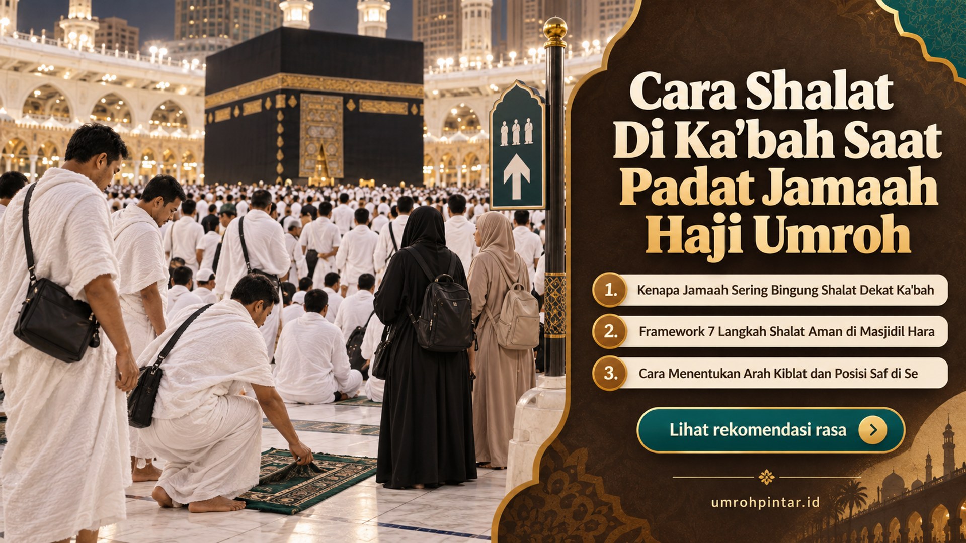 Perbedaan haji ONH reguler vs plus vs furoda - Cara Shalat Di Ka'bah Saat Padat Jamaah Haji Umroh